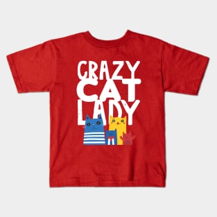 Funny Crazy Cat Lady with Cats Kids T-Shirt